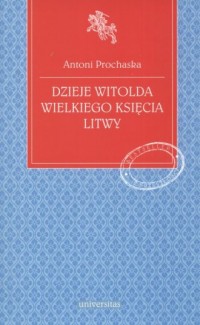 Dzieje Witolda, Wielkiego Księcia - okładka książki