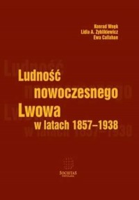 Ludność nowoczesnego Lwowa w latach - okładka książki