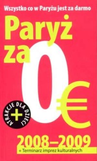 Paryż za 0 euro - okładka książki