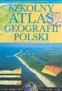 Szkolny atlas geografii Polski - okładka książki