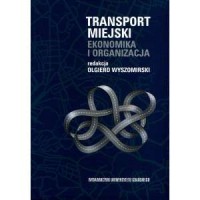 Transport Miejski. Ekonomika i - okładka książki