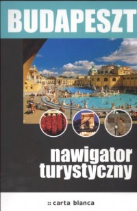 Budapeszt. Nawigator turystyczny - okładka książki