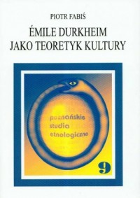 Emile Durkheim jako teoretyk kultury. - okładka książki