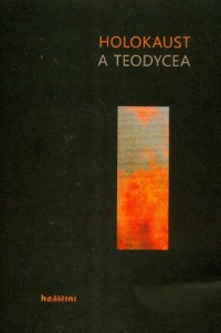 Holokaust a teodycea - okładka książki