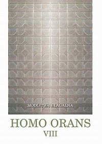 Homo orans. Tom 8. Modlitwa błagalna - okładka książki