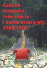Kodeks drogowy rowerzysty i motorowerzysty - okładka książki