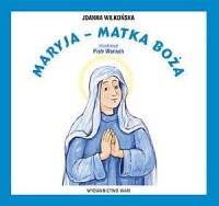 Maryja - Matka Boża - okładka książki