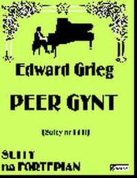 Peer Gynt suita 1 i 2 (na fortepian) - okładka książki