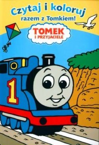 Tomek i przyjaciele. Czytaj i koloruj - okładka książki
