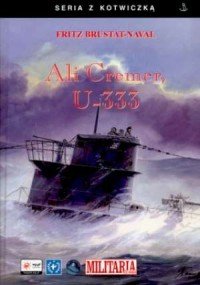 Ali Cremer, U-333. Seria z kotwiczką - okładka książki