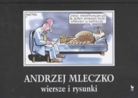Andrzej Mleczko. Wiersze i rysunki - okładka książki