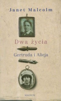 Dwa życia. Gertruda i Alicja - okładka książki