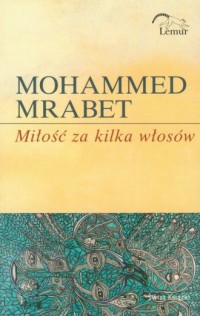 Miłość za kilka włosów - okładka książki