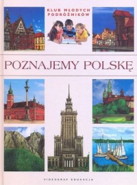 Poznajemy Polskę. Klub młodych - okładka książki