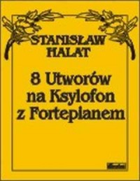 8 Utworów na Ksylofon z Fortepianem - okładka książki