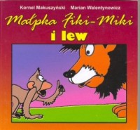 Małpka Fiki Miki i lew - okładka książki