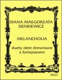 Melancholia duety dete drewniane - okładka książki