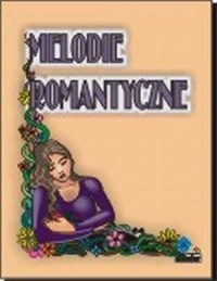 Melodie romantyczne - okładka książki