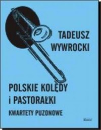 Polskie kolędy i pastorałki - kwartety - okładka książki
