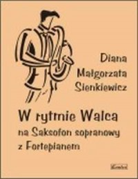 W rytmie Walca na Saksofon sopranowy - okładka książki