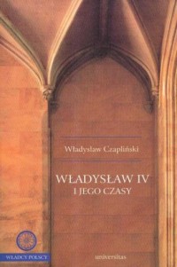 Władysław IV i jego czasy - okładka książki