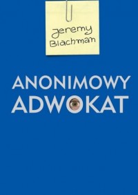 Anonimowy adwokat - okładka książki