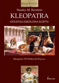 Kleopatra i jej rządy. Seria: Biografie - okładka książki