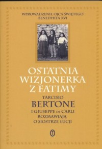 Ostatnia wizjonerka z Fatimy - okładka książki
