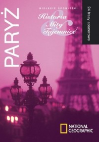 Paryż. Historia, mity, tajemnice - okładka książki