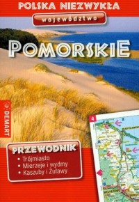 Polska Niezwykła. Województwo Pomorskie - zdjęcie reprintu, mapy