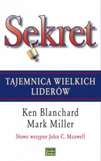 Sekret. Tajemnica wielkich liderów - okładka książki