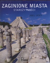 Zaginione miasta starożytności - okładka książki