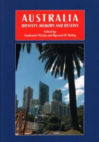 Australia: Identity, Memory and - okładka książki