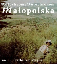 Autochromy. małopolska (wersja - okładka książki