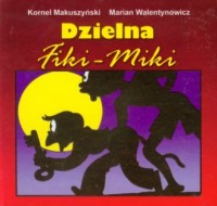 Dzielna Fiki-Miki - okładka książki