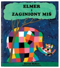 Elmer i zaginiony miś - okładka książki