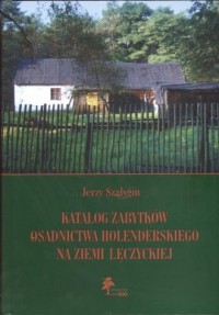 Katalog zabytków osadnictwa holenderskiego - okładka książki