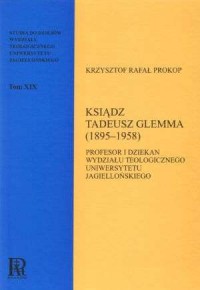 Ksiądz Tadeusz Glemma (1895-1958). - okładka książki