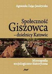Społeczność Giszowca - dzielnicy - okładka książki
