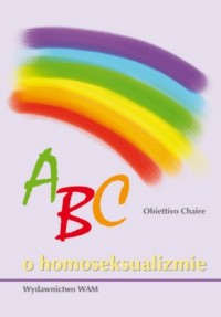 Abc o homoseksualizmie - okładka książki