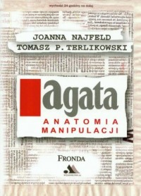 Agata. Anatomia manipulacji - okładka książki