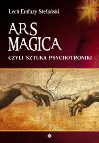 Ars magica czyli sztuka psychotroniki - okładka książki