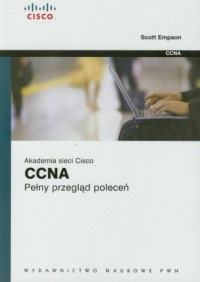 CCNA. Pełny przegląd poleceń. Akademia - okładka książki