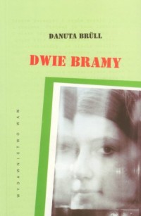 Dwie bramy - okładka książki