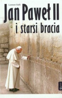 Jan Paweł II i starsi bracia - okładka książki