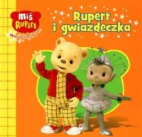 Miś Rupert i gwiazdeczka - okładka książki