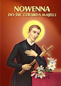 Nowenna do św. Gerarda Majelli - okładka książki