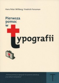 Pierwsza pomoc w typografii. Poradnik - okładka książki