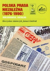 Polska prasa niezależna (1976-1990). - okładka książki