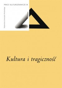 Prace Kulturoznawcze X. Kultura - okładka książki